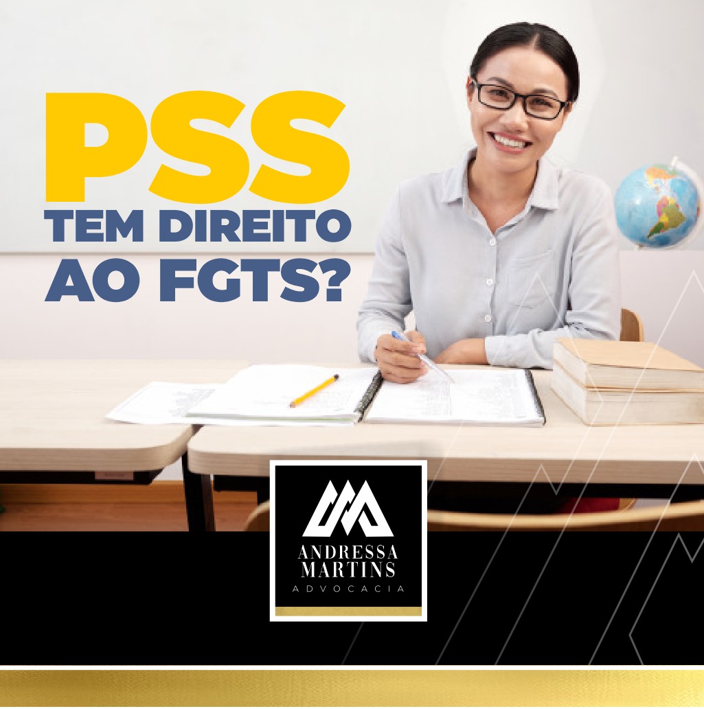 PSS tem direito ao FGTS?